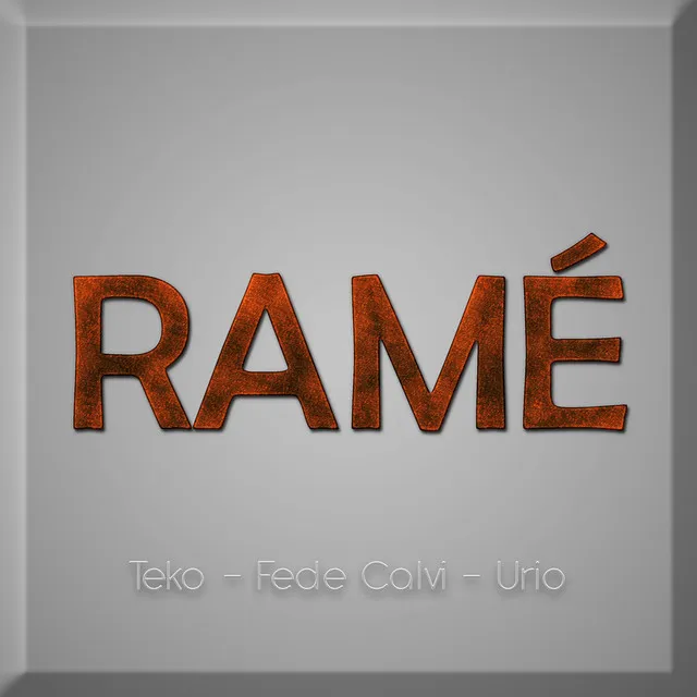 Ramé