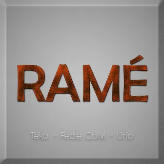 Ramé by Teko