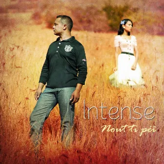 Nout ti péï by Intense