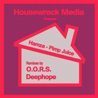 Pimp Juice by Hamza