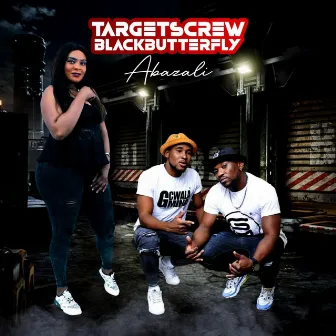 Abazali by Targets Crew