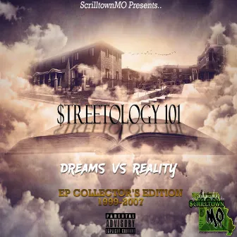 Streetology 101 by Feddie Scrillz