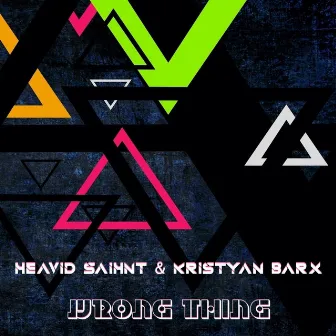 Wrong Thing by Kristyan Barx