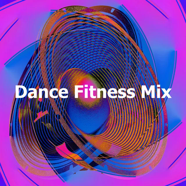 Dance Fitness Mix