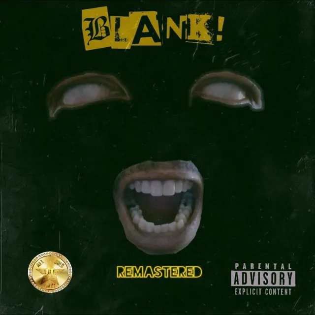 BLANK! Remastered