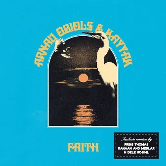 Faith / San Diago (incl. Remixes by Prins Thomas, Medlar & Dele Sosimi, Rahaan) by Arnau Obiols