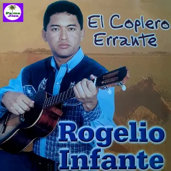 El Coplero Errante by Rogelio Infante