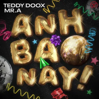 Anh Bảo Này by Teddy Doox