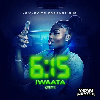 6:15 by YowLevite