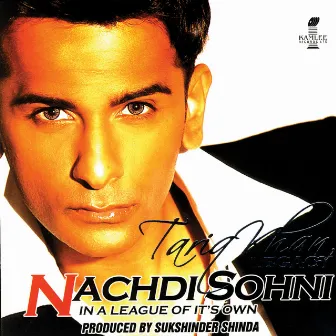 Nachdi Sohni by Tariq Khan Legacy