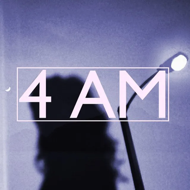 4 Am