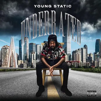 Underrated by Young Static