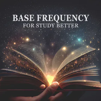 Base Frequency For Study Better: Activate Your Brain With Music by Waterfall Dance