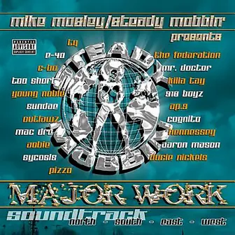 Presents Major Work by Steady Mobbin'