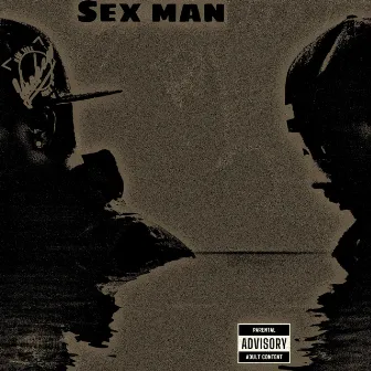 Sex Man by Mbiz OD