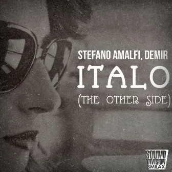 Italo ( Other Side ) by Demir