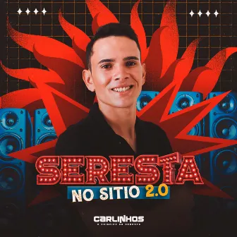 Seresta No Sítio 2.0 by Carlinhos