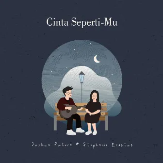 Cinta Seperti-Mu by Stephanie Erastus