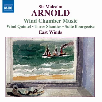 Arnold, M.: Chamber Music for Winds by Malcolm Arnold