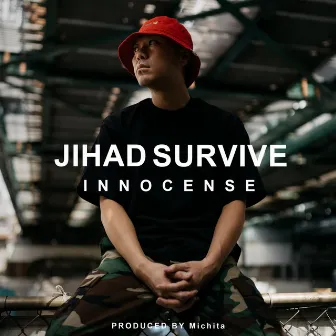 Jihad Survive by INNOCENSE