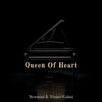 Queen Of Heart by Newman