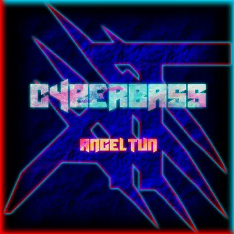 Cyberbass by AngelTun