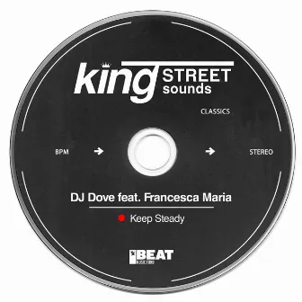 Keep Steady by DJ Dove