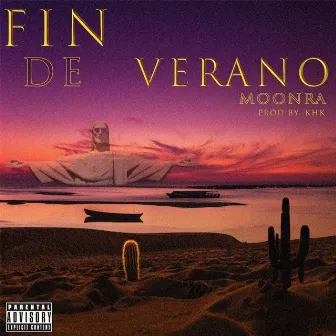 FIN DE VERANO by MOONRA