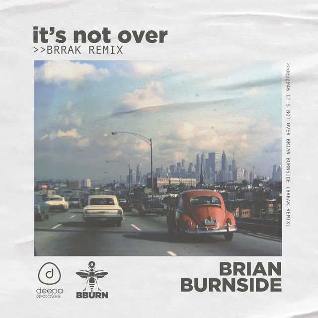 It's Not Over - Brrak Remix