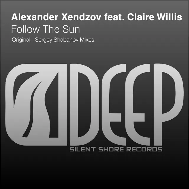 Follow The Sun - Sergey Shabanov Dub Mix