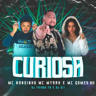 Curiosa by Mc Myaah