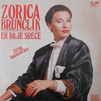 Eh, da je srece by Zorica Brunclik