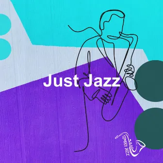 Just Jazz by Simply Jazz