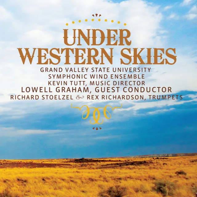 Under Western Skies (Version for 2 Trumpets & Wind Ensemble): II. Sunup-High Noon