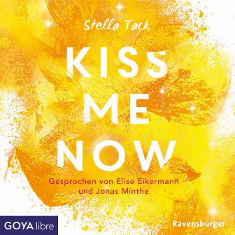 Kiss Me Now [Kiss the Bodyguard-Reihe, Band 3 (Ungekürzt)] by Jonas Minthe