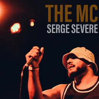 The MC by Serge Severe