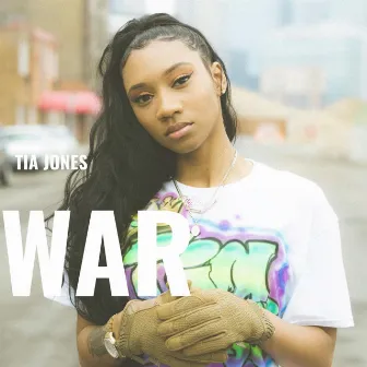 War by Tia Jones