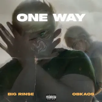 One Way by Big Rinse