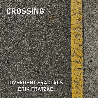 Crossing by Erik Fratzke