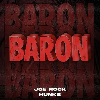 Baron 2024 by Joe Rock