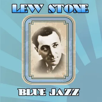 Blue Jazz by Lew Stone