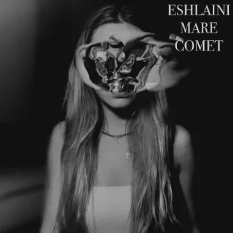 Comet by Eshlaini Mare