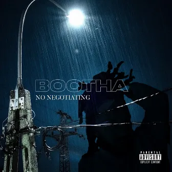 No Negotiating by BOOTHA