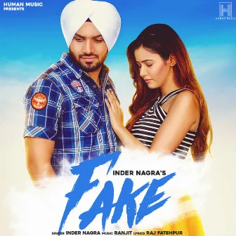 Fake by Inder Nagra