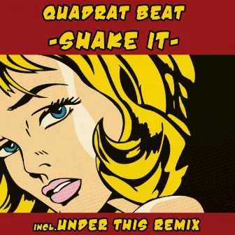 Shake It by Quadrat Beat