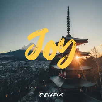 Joy by DENFIX