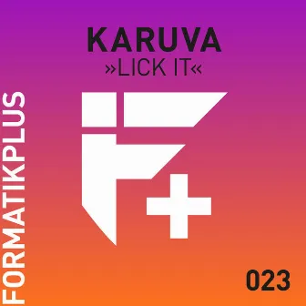 Lick It by Karuva