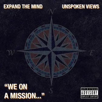 We on a Mission by expand the mind