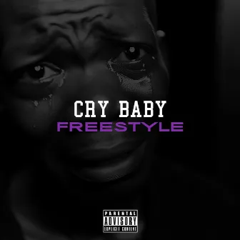 Cry Baby Freestyle by Purplerilla