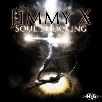 Soul Shocking by Jimmy X